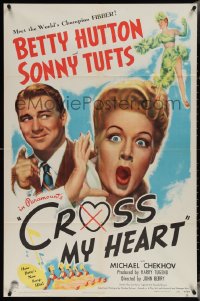 3y0804 CROSS MY HEART 1sh 1946 Betty Hutton meets Sonny Tufts, world champion fibber!