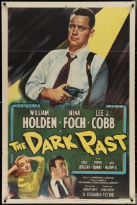 3y0807 DARK PAST 1sh 1949 criminal William Holden caught in the spotlight with gun in hand!