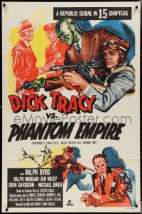 3y0819 DICK TRACY VS. CRIME INC. 1sh R1952 Ralph Byrd detective serial, The Phantom Empire!