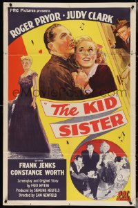 3y0926 KID SISTER 1sh 1945 art of Roger Prior, Judy Clark, Frank Jenks, Constance Worth, ultra rare!