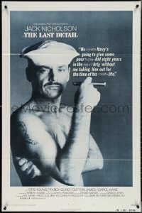 3y0934 LAST DETAIL 1sh 1973 Hal Ashby, c/u of foul-mouthed Navy sailor Jack Nicholson w/cigar