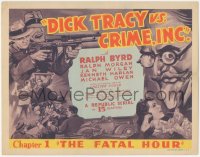 3y0525 DICK TRACY VS. CRIME INC. chapter 1 TC 1941 Ralph Byrd, Chester Gould, The Fatal Hour, rare!