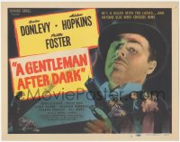 3y0530 GENTLEMAN AFTER DARK TC R1948 dapper Brian Donlevy, sexy Miriam Hopkins, Preston Foster!