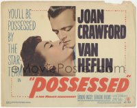 3y0556 POSSESSED TC 1947 Joan Crawford has done things she is ashamed of, but not kissing Van!