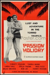 3y1004 PASSION HOLIDAY 1sh 1963 Lust and Adventure in the Torrid Tropics!