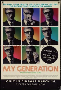 3z0774 MY GENERATION advance English 1sh 2018 Michael Caine invites you to celebrate the '60s!