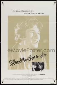 4b0845 BLOODBROTHERS int'l 1sh 1978 super early image of Richard Gere, from Richard Price novel!