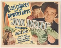 4b0459 JINX MONEY TC 1948 Leo Gorcey, Huntz Hall, Bowery Boys with cash, Sheldon Leonard with gun!