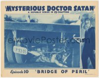 4b0610 MYSTERIOUS DOCTOR SATAN chapter 10 LC 1940 masked hero under truck, Bridge of Peril, serial!