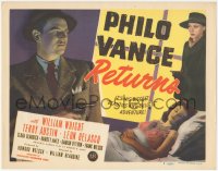 4b0471 PHILO VANCE RETURNS TC 1947 detective William Wright's biggest beauties & bullets adventure!