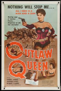 4b1076 OUTLAW QUEEN 1sh 1957 all sexy Andrea King needs is a man & a gun!