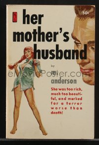 4f1051 HER MOTHER'S HUSBAND paperback book 1960 she was rich, beautiful & marked for terror!