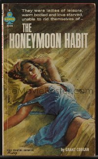 4f1052 HONEYMOON HABIT paperback book 1963 love starved ladies of leisure, Paul Rader cover art!