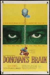 4f0761 DONOVAN'S BRAIN 1sh 1953 a dead man's brain told Lew Ayres to kill kill kill kill kill!