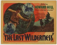 4f0459 LAST WILDERNESS TC 1935 art of Howard Hill with bow & arrow in his first movie!