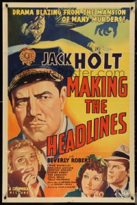 4f0879 MAKING THE HEADLINES 1sh 1938 cool c/u art of police captain Jack Holt with rest of cast!