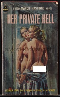 4j1264 HER PRIVATE HELL paperback book 1963 lesbian love, can hunger so strong be so wrong!