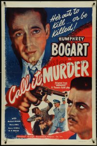 4j1050 MIDNIGHT 1sh R1947 huge close up of Humphrey Bogart with gun, Call It Murder!