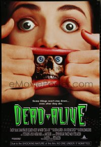 4k0756 DEAD ALIVE 1sh 1992 Peter Jackson gore-fest, some things won't stay down!