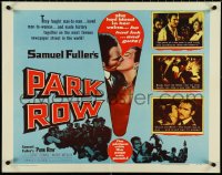 4k0171 PARK ROW style B 1/2sh 1952 Sam Fuller, Welch had blood in her veins, Evans had ink in his!