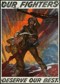 4k0114 OUR FIGHTERS DESERVE OUR BEST 28x40 WWII war poster 1942 soldier holding a fallen comrade!