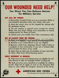 4k0144 OUR WOUNDED NEED HELP 21x28 WWII war poster 1940s how to release American Red Cross nurses!