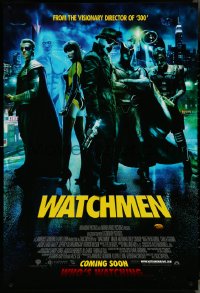 4k0989 WATCHMEN int'l advance 1sh 2009 Zack Snyder, Crudup, Jackie Earle Haley, who's watching?