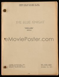 4m0106 BLUE KNIGHT TV revised final draft script December 30, 1975, screenplay by Bill Stratton!