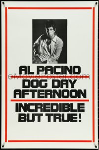 4r0741 DOG DAY AFTERNOON teaser 1sh 1975 Al Pacino, Sidney Lumet bank robbery crime classic!