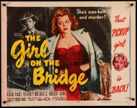 4r0337 GIRL ON THE BRIDGE 1/2sh 1951 sexiest bad girl Beverly Michaels is man-bait... and murder!