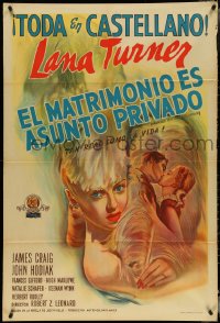 4t0228 MARRIAGE IS A PRIVATE AFFAIR Argentinean 1944 sexy art of beautiful Lana Turner, ultra rare!