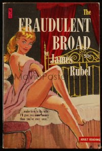 4t1382 FRAUDULENT BROAD paperback book 1958 make love to my wife for more money than you've ever seen!