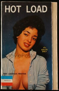 4t1385 HOT LOAD first American printing paperback book 1962 sexy cover portrait by Eddie Rocco!