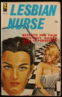 4t1388 LESBIAN NURSE paperback book 1965 beneath her calm efficiency raged fires of perverted lust!