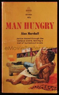 4t1390 MAN HUNGRY paperback book 1967 she blazed through campus leaving a trail of burned out lovers