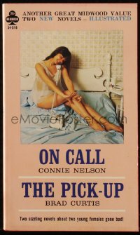 4t1392 ON CALL/PICK-UP paperback book 1967 two sizzling novels about two young females gone bad!