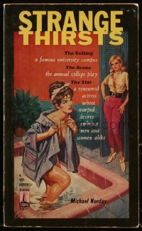 4t1399 STRANGE THIRSTS paperback book 1963 she forced her warped desires on men and women alike!