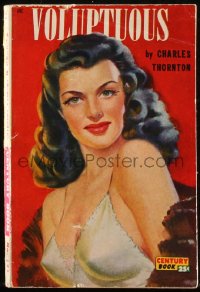 4t1403 VOLUPTUOUS paperback book 1949 great cover art of sexy brunette in skimpy negligee!