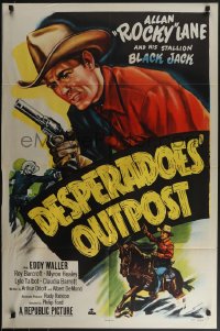 4t1028 DESPERADOES' OUTPOST 1sh 1952 Allan Rocky Lane riding his stallion Black Jack & c/u with gun!