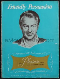 4t0097 FRIENDLY PERSUASION pressbook 1956 Gary Cooper in a movie that will pleasure you in 100 ways!