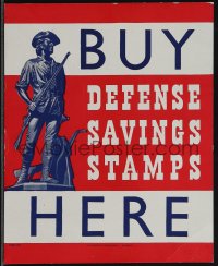 4t0284 BUY DEFENSE SAVINGS STAMPS HERE 8x10 WWII war poster 1940s art of colonial American soldier!