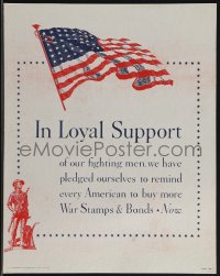 4t0208 IN LOYAL SUPPORT 11x14 WWII war poster 1943 Americans buy more war stamps & bonds now, rare!