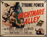 4w0384 NIGHTMARE ALLEY 1/2sh 1947 Tyrone Power is a carnival barker whose life goes very wrong!