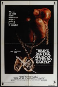 4y0727 BRING ME THE HEAD OF ALFREDO GARCIA 1sh 1974 worth one million dollars & 21 lives!