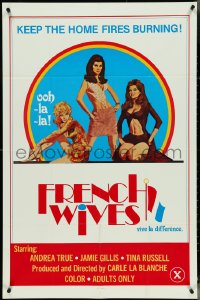 4y0826 FRENCH WIVES 1sh 1970 Andrea True, Jamie Gillis, sexy art, keep the home fires burning!