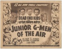 4y0473 JUNIOR G-MEN OF THE AIR TC 1942 Dead End Kids & Little Tough Guys, 12 new thrill chapters!