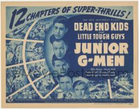 4y0472 JUNIOR G-MEN TC 1940 Dead End Kids & Little Tough Guys serial, 12 chapters of super-thrills!