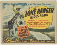 4y0481 LONE RANGER RIDES AGAIN chapter 1 TC 1939 masked Robert Livingston, Lone Ranger Returns, rare!