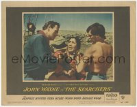 4y0584 SEARCHERS LC #6 1956 John Ford, John Wayne & barechested Jeff Hunter confront Archuletta!