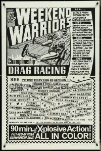 4y1108 WEEKEND WARRIORS 1sh 1967 cool drag racing art, NHRA, Don Prudhomme, b/w and ultra rare!